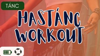 Hastánc WORKOUT