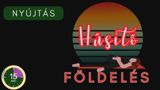 ⌛15'  Hűsítő földelés
