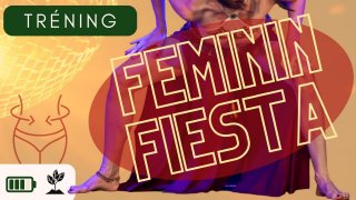 Feminin Fiesta - Egyszeri ajánlat